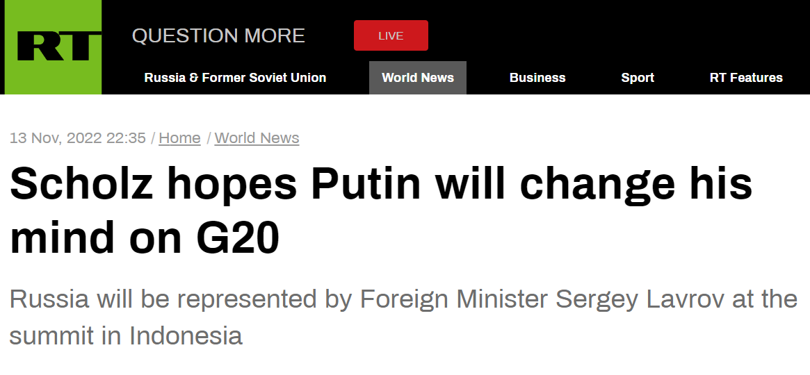 RT：朔尔茨希望普京在（参加）G20峰会上改变主意