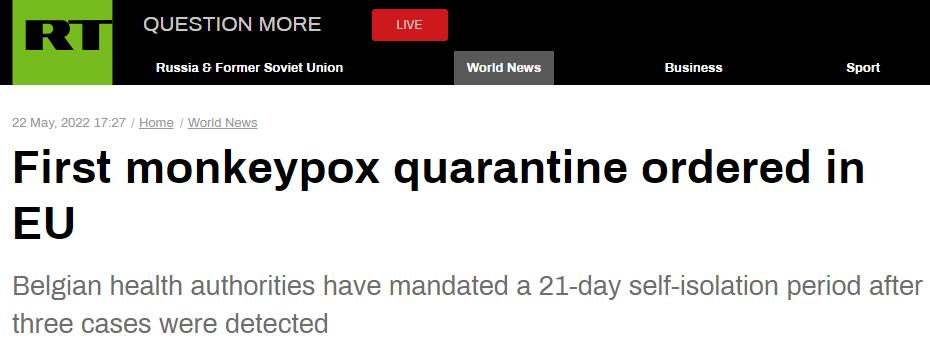 俄媒：欧盟首个猴痘隔离令，比利时要求猴痘病例进行21天隔离