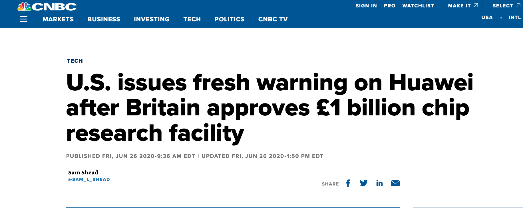 CNBC报道：英国批准华为价值10亿英镑的芯片研发设施建设后，美国就华为发出了新的警告