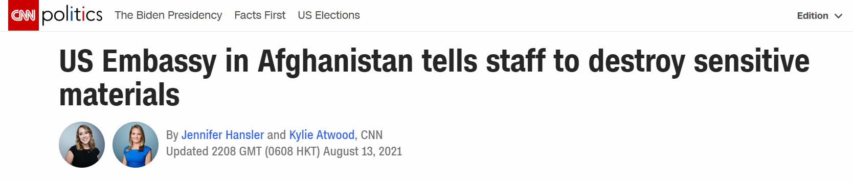 CNN报道截图：美国驻阿富汗大使馆要求工作人员销毁敏感材料