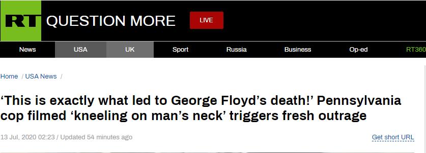 RT：这正是导致乔治·弗洛伊德死亡的原因！宾夕法尼亚州警察被拍到“跪在男人颈部”引发新的愤怒