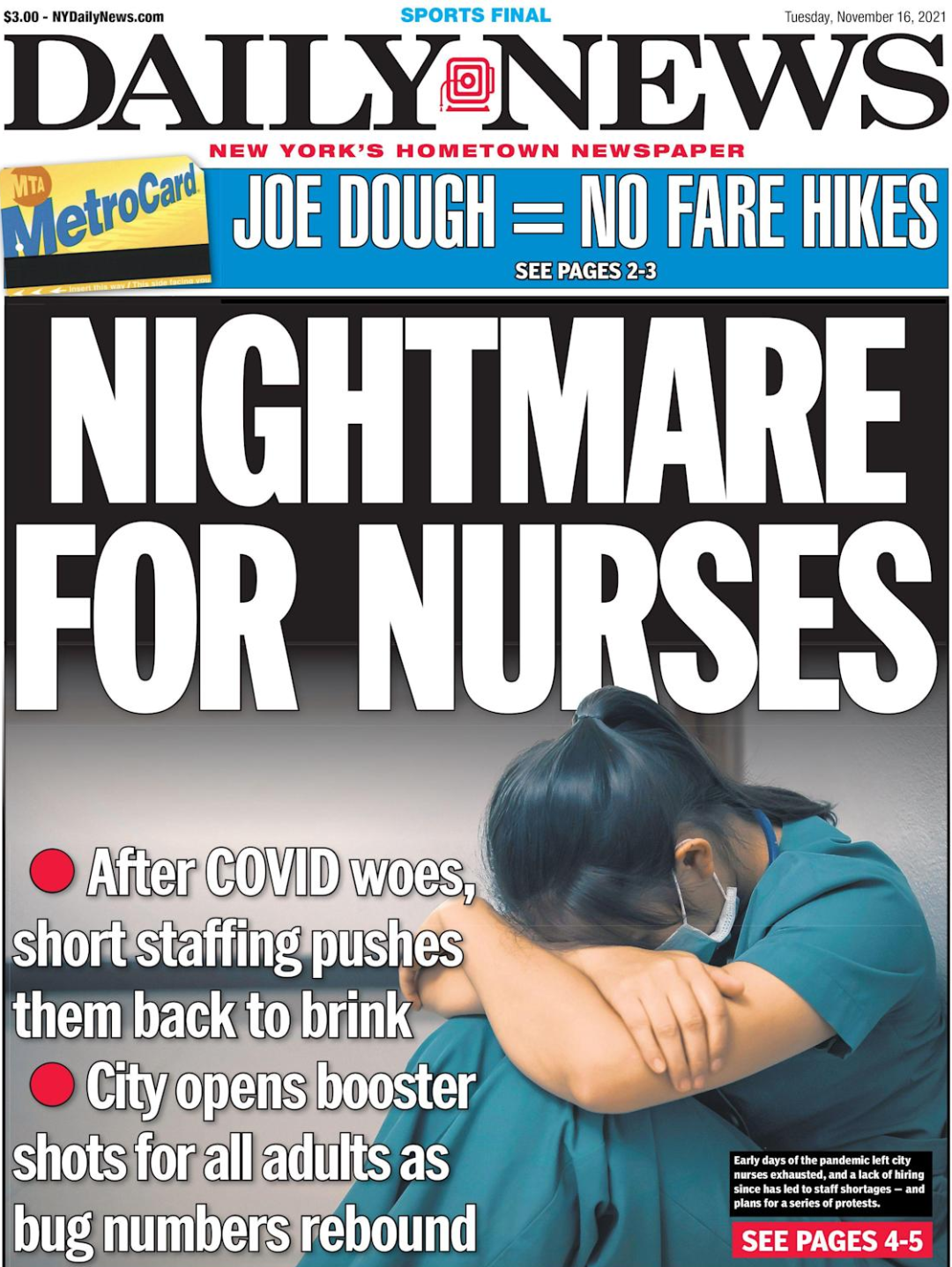 ▲ 2021年11月16日，《纽约每日新闻》头版标题写道“（新冠肺炎疫情成为）美国护士的噩梦”。