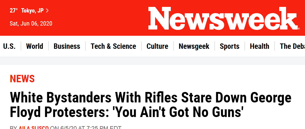 《新闻周刊》：手持步枪的白人围观弗洛伊德事件抗议者：“你们没有枪”