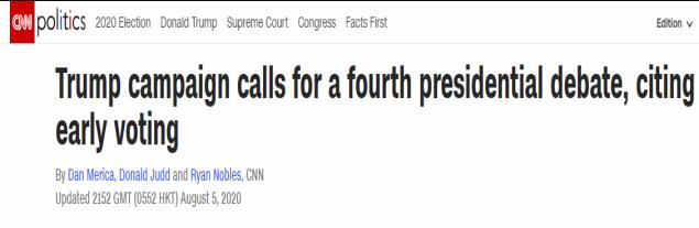 CNN：特朗普竞选团队不满“提前投票”，要求进行第四次总统辩论
