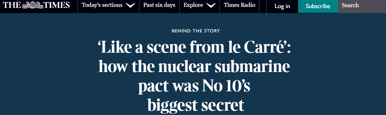 《泰晤士报》：“像勒卡雷（小说里）的”场景，核潜艇条约怎么成了唐宁街10号最大的秘密
